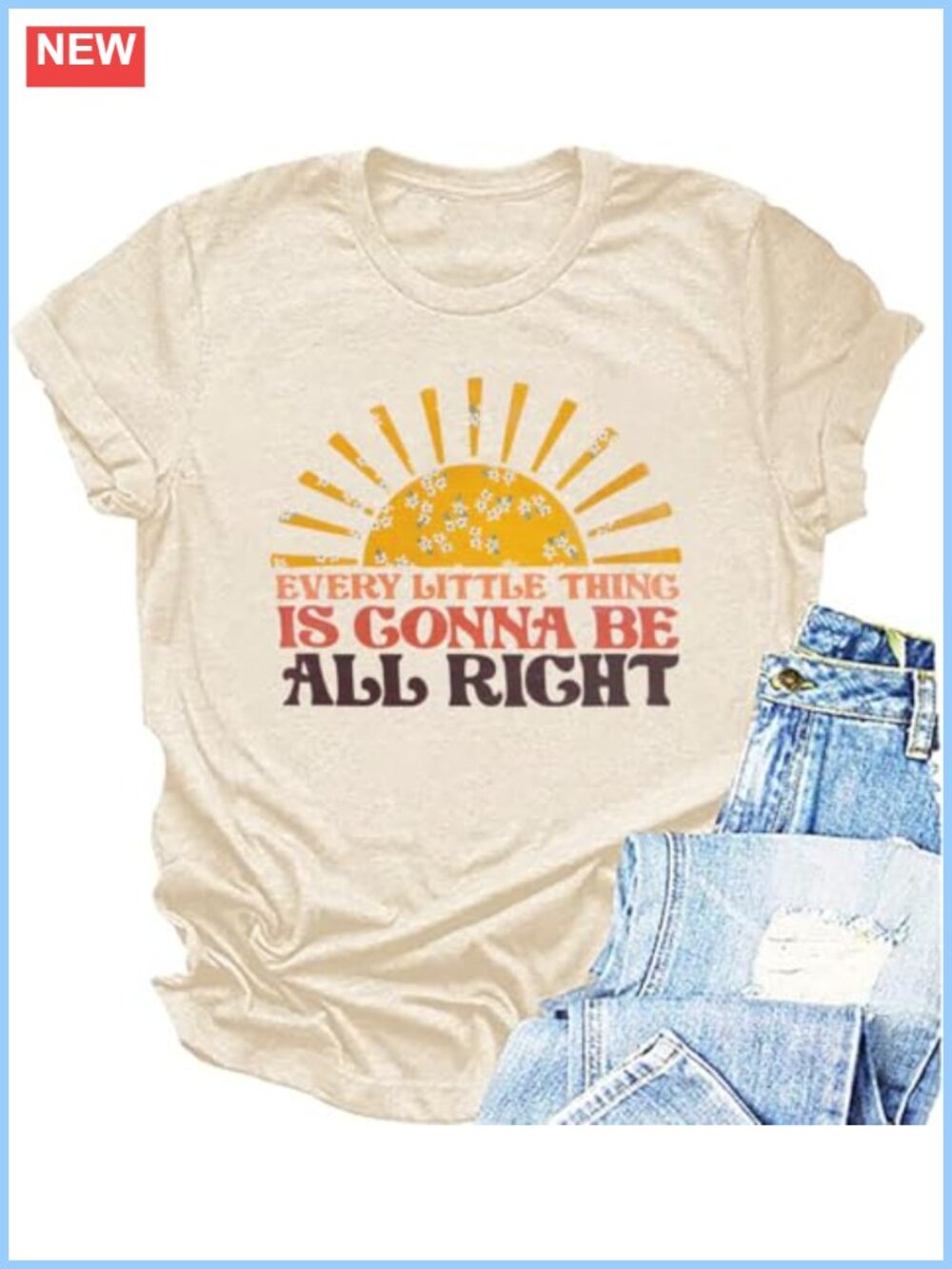 Every Little Thing is Gonna Be Alright Graphic Tee Women Country Music Hippie